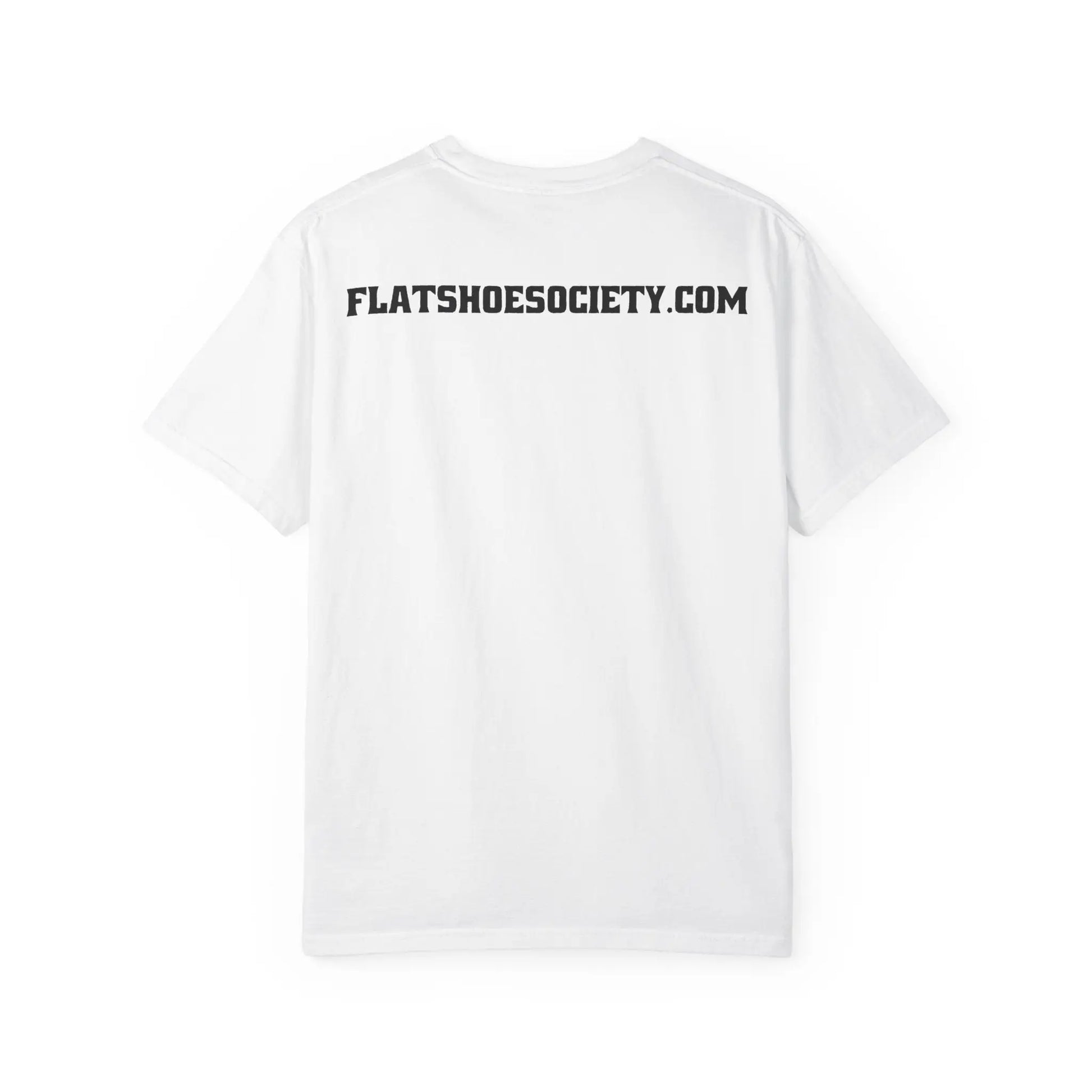 Flat Shoe Society T-Shirt with flatshoesociety.com on back